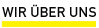 Wir &uuml;ber uns